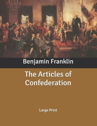 The Articles of Confederation