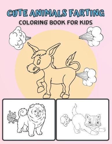 Cute Animals Farting Coloring Book For Kids