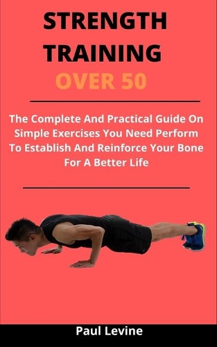 Strength Training Over 50