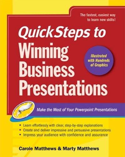 Quicksteps to Winning Business Presentations