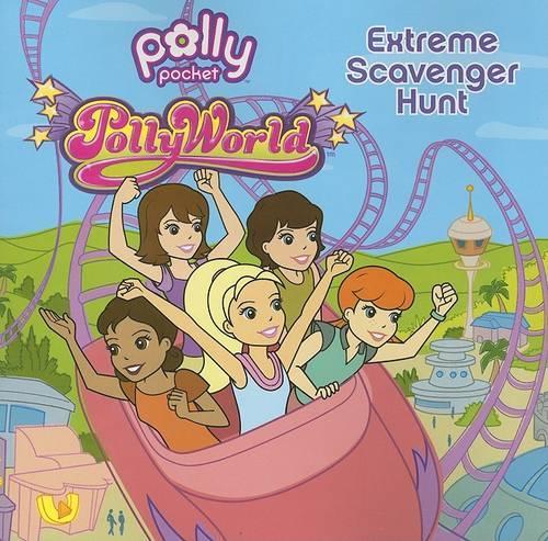 Pollyworld! Extreme Scavenger Hunt: (Polly Pocket)