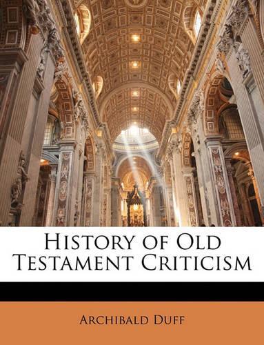 History of Old Testament Criticism