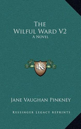 The Wilful Ward V2
