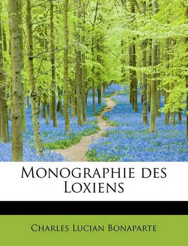 Monographie Des Loxiens