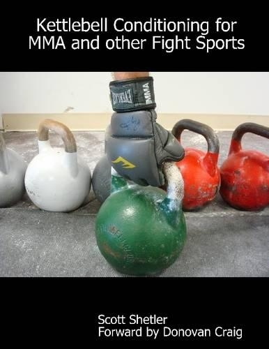 Kettlebell Conditioning for Mma and Other Fight Sports