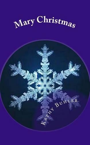 Mary Christmas: (English)