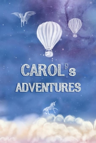 Carol's Adventures
