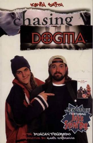 Jay and Silent Bob: Chasing Dogma(Jay & Silent Bob)