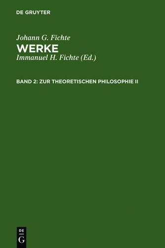 Zur Theoretischen Philosophie II: (English)