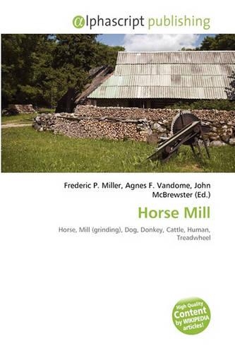 Horse Mill