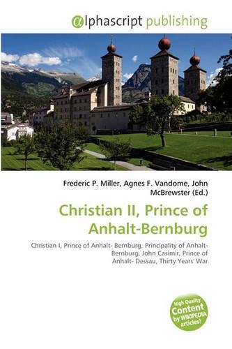 Christian II, Prince of Anhalt-Bernburg: (English)