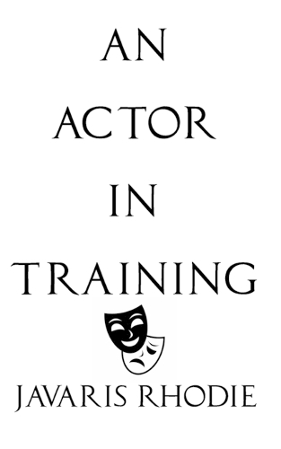 An Actor In Training