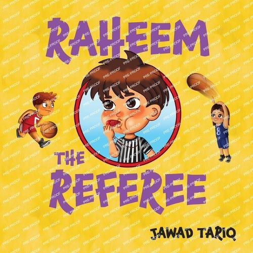 Raheem the Referee: (Raheem's Adventures)