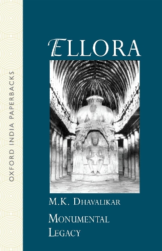 Ellora: (Monumental Legacy Series)