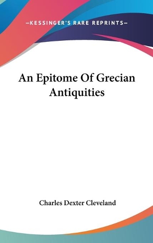 An Epitome Of Grecian Antiquities