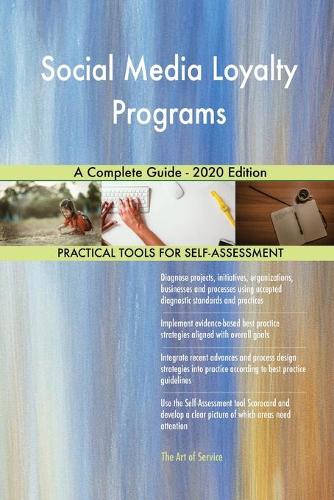 Social Media Loyalty Programs A Complete Guide - 2020 Edition