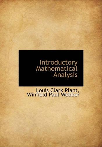 Introductory Mathematical Analysis