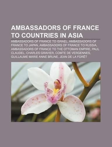 Ambassadors of France to Countries in Asia