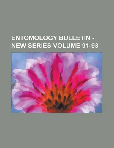 Entomology Bulletin - New Series Volume 91-93