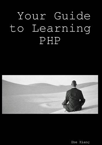 Your Guide to Learning PHP