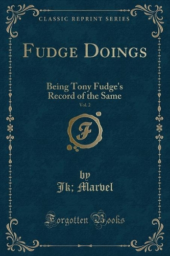Fudge Doings, Vol. 2