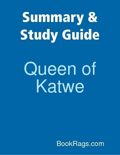 Summary & Study Guide: Queen of Katwe