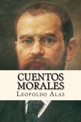 Cuentos Morales (Spanish Edition)