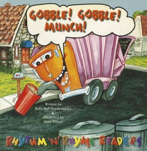 Gobble! Gobble! Munch!