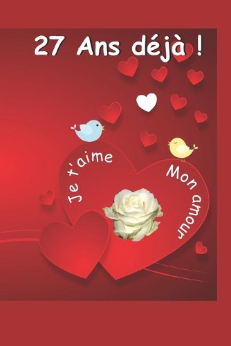 27 ans déjà