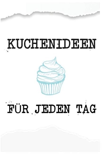 Kuchenideen Für Jeden Tag