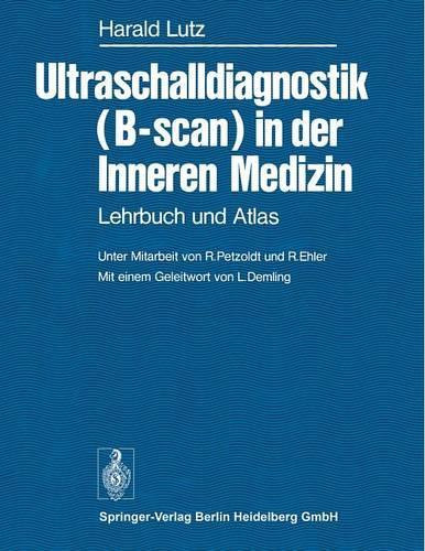 Ultraschalldiagnostik (B-scan) in der Inneren Medizin