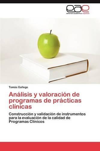 Análisis y valoración de programas de prácticas clínicas