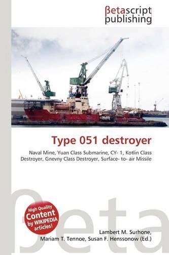 Type 051 Destroyer: (English)
