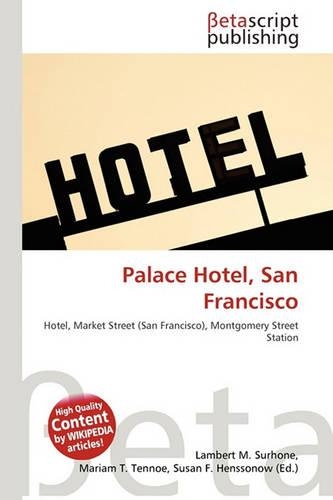 Palace Hotel, San Francisco