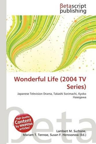Wonderful Life (2004 TV Series)
