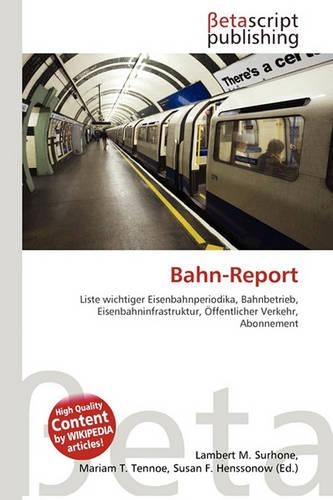 Bahn-Report: (German)