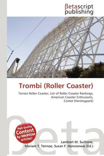 Trombi (Roller Coaster)