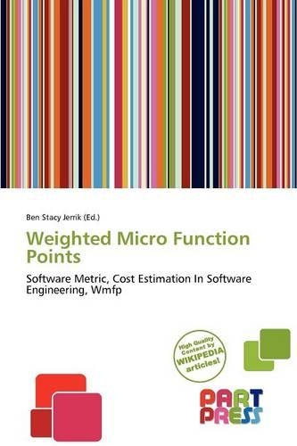 Weighted Micro Function Points: (English)