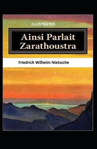 Ainsi Parlait Zarathoustra Illustrated