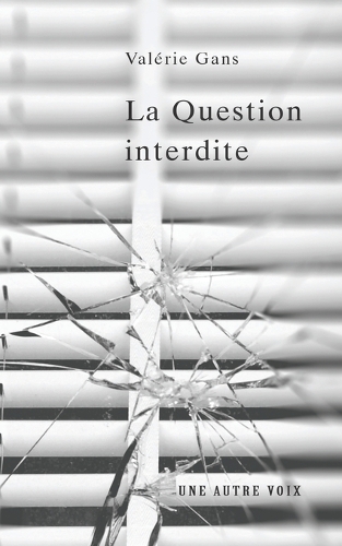 La Question interdite