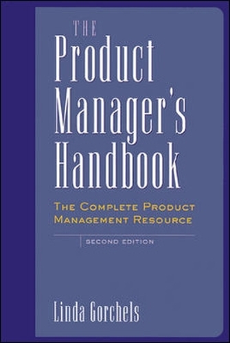 The Product Manager's Handbook