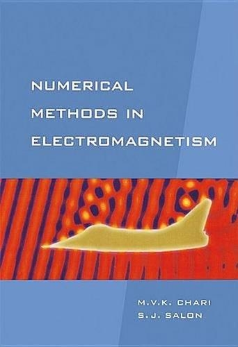 Numerical Methods in Electromagnetism: (Electromagnetism)