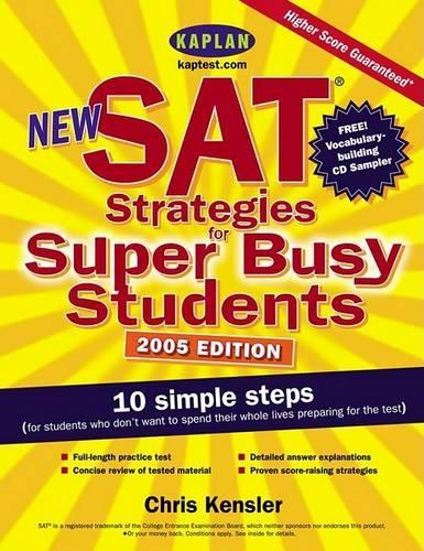 New SAT Strategies for Super Busy Students
