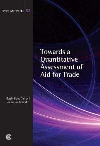 Towards a Quantitative Assessment of Aid for Trade