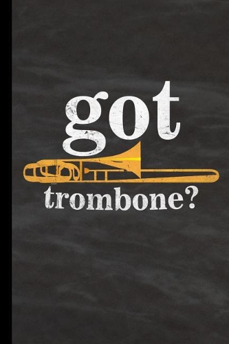 Got Trombone?