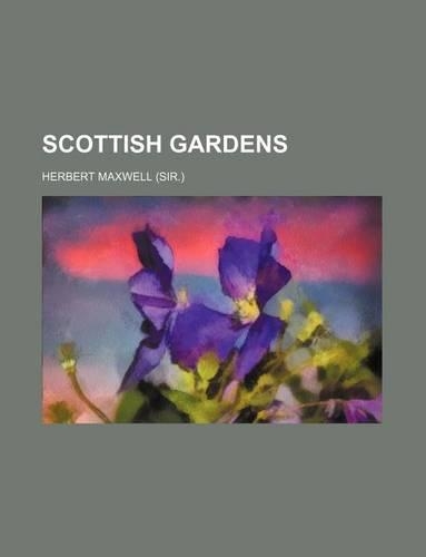 Scottish Gardens