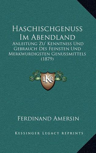 Haschischgenuss Im Abendland