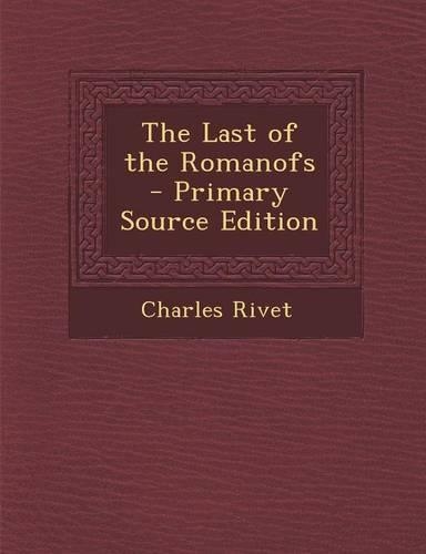 The Last of the Romanofs