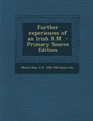 Further Experiences of an Irish R.M