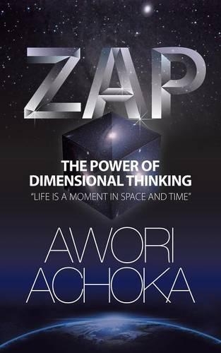Zap: The Power of Dimensional Thinking(English)